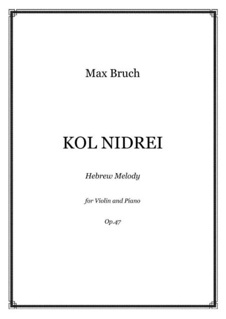 Free Sheet Music Bruch Kol Nidrei Violin And Piano