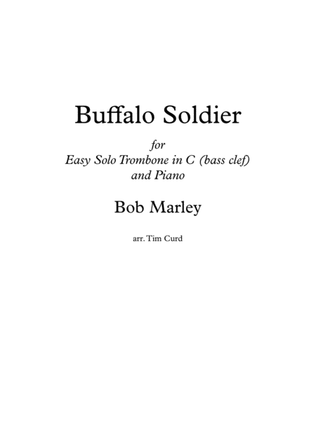 Buffalo Soldier For Easy Solo Trombone In C Bass Clef And Piano Sheet Music