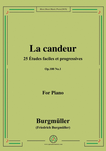 Burgmller 25 Tudes Faciles Et Progressives Op 100 No 1 La Candeur Sheet Music