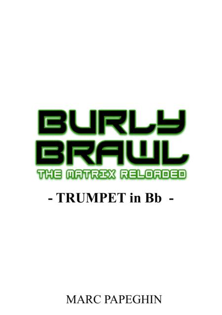 Free Sheet Music Burly Brawl From The Matrix Reloaded Trumpet In Bb