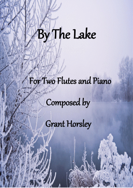 Free Sheet Music By The Lake For Two Flutes And Piano Early Intermediate