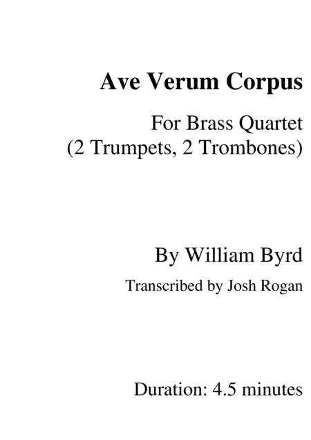 Byrd Ave Verum Corpus For Brass Quartet Arr Josh Rogan Sheet Music