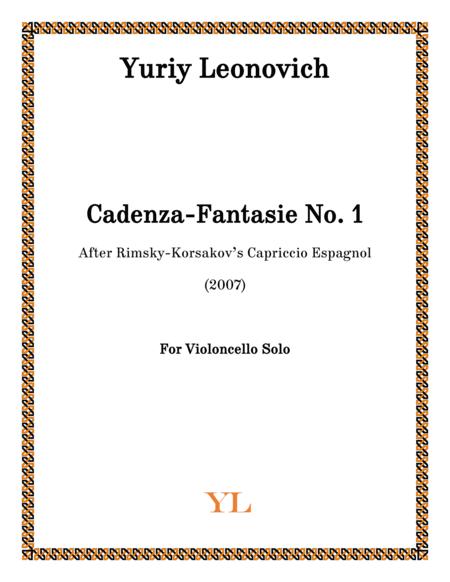 Cadenza Fantasie No 1 For Cello Solo After Rimsky Korsasovs Capriccio Espagnol Sheet Music