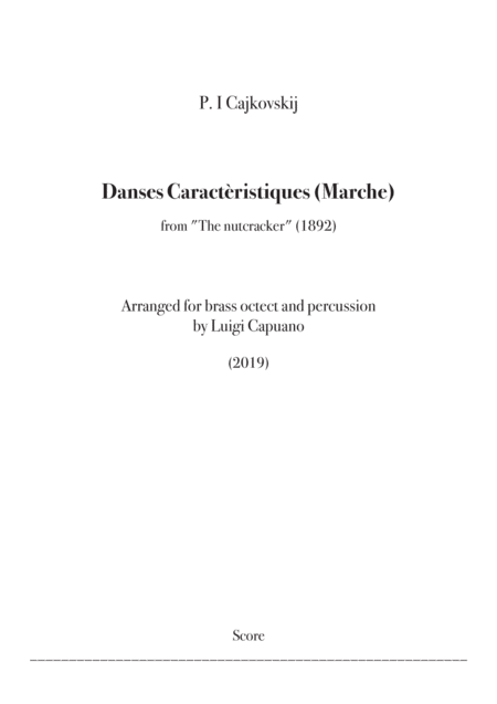 Free Sheet Music Cajkovskij Danses Caractristiques A Marche