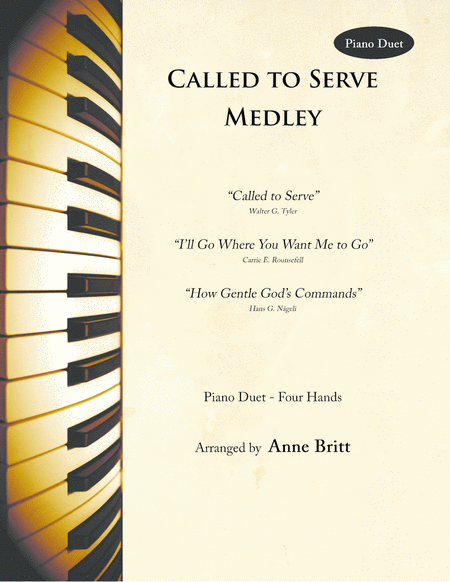 Free Sheet Music Called To Serve Medley Piano Duet