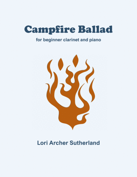 Free Sheet Music Campfire Ballad For Easy Clarinet And Piano