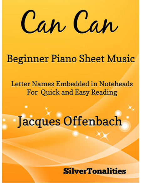 Can Can Beginner Piano Sheet Music Sheet Music