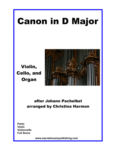 Canon In D Major For Violin Cello And Organ Sheet Music