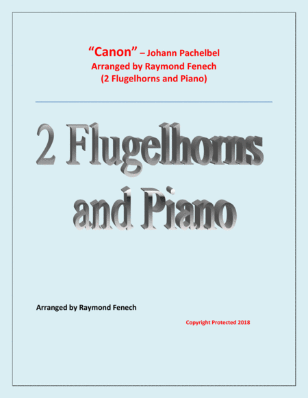 Canon Johann Pachebel 2 Flugelhorns And Piano Intermediate Advanced Intermediate Level Sheet Music