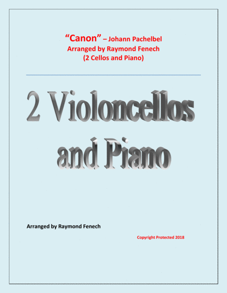 Canon Johann Pachelbel 2 Cellos And Piano Intermediate Advanced Intermediate Level Sheet Music