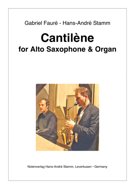 Free Sheet Music Cantilene For Alto Saxophone Organ By Faur Stamm