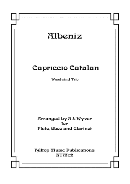 Capriccio Catalan Arr Flute Oboe And Clarinet Sheet Music