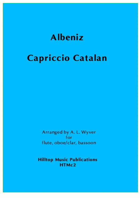 Free Sheet Music Capriccio Catalan Arr Flute Oboe Clarinet And Bassoon