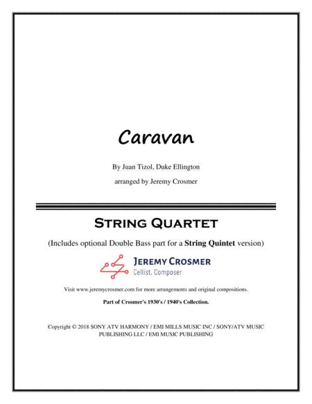 Free Sheet Music Caravan Juan Tizol And Duke Ellington String Quartet Or Quintet