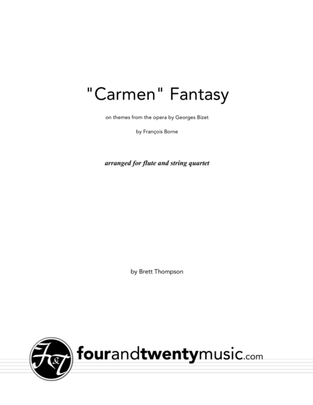 Carmen Fantasy Arranged For Flute And String Quartet Sheet Music