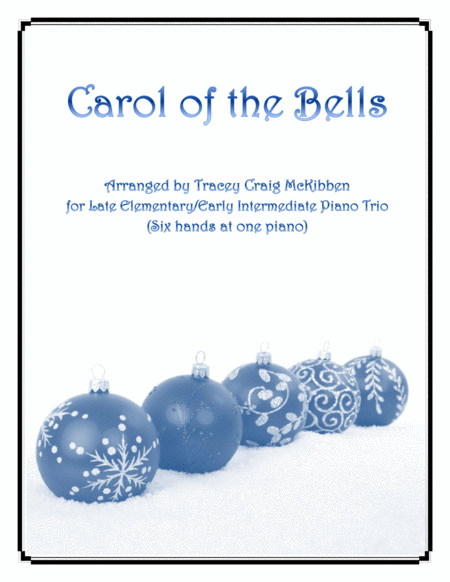 Free Sheet Music Carol Of The Bells Easy Piano Trio 1 Piano 6 Hands
