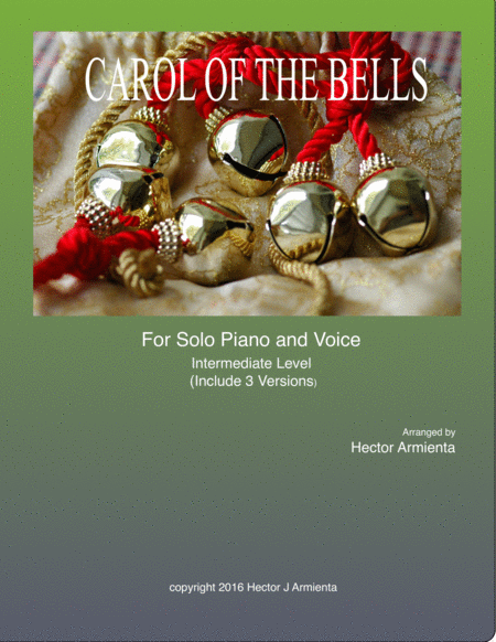 Free Sheet Music Carol Of The Bells Solo Piano With Vocal Melody