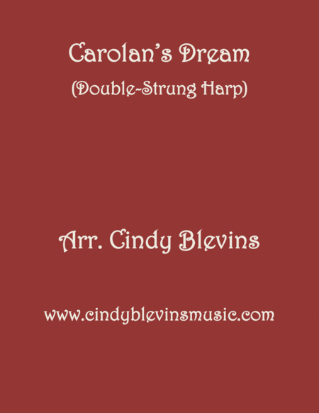 Carolans Dream Arranged For Double Strung Harp From My Book 24 Folk Songs For Double Strung Harp Sheet Music