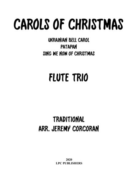 Carols For Christmas A Medley For Flute Trio Sheet Music