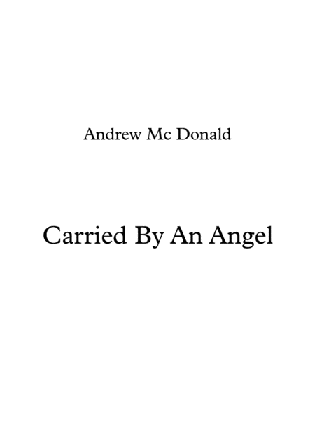 Carried By An Angel Sheet Music