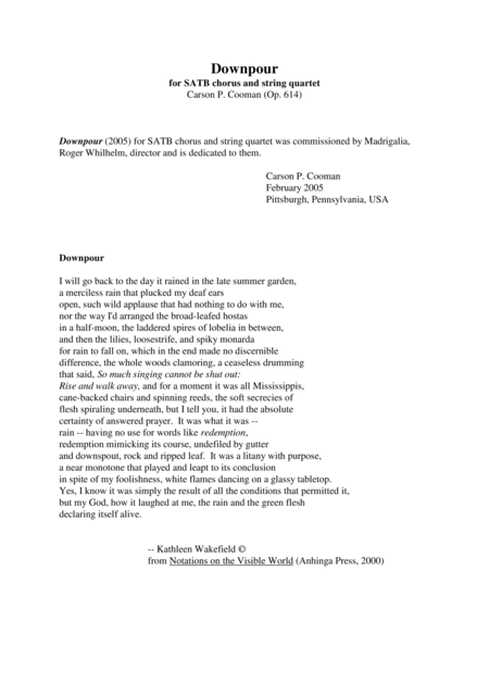 Carson Cooman Downpour 2005 For Satb Chorus And String Quartet Full Score Piano Reduction And String Quartet Parts Sheet Music