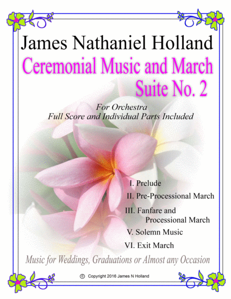 Free Sheet Music Ceremonial Music And March Suite No 2 For Orchestra