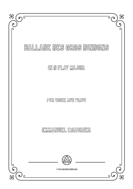 Free Sheet Music Chabrier Ballade Des Gros Dindons In D Flat Major For Voice And Piano
