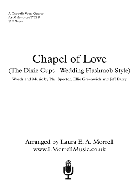 Free Sheet Music Chapel Of Love 4 Part Male A Cappella Quartet Ttbb Wedding Fashmob