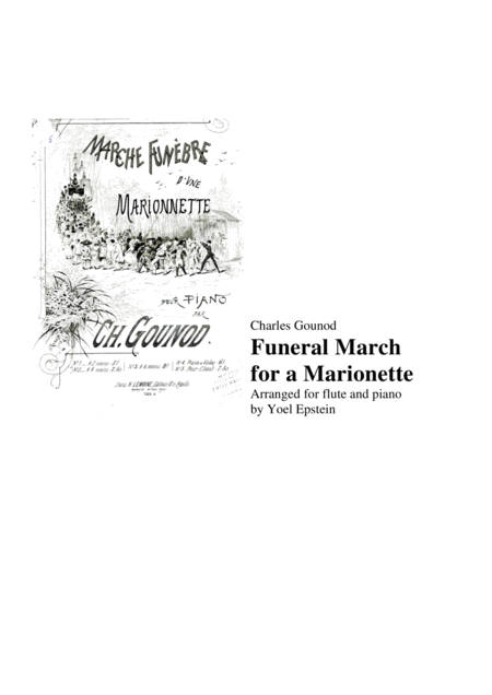 Charles Gounod Funeral March For A Marionette For Flute And Piano Sheet Music