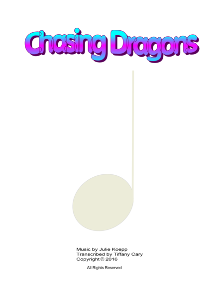 Free Sheet Music Chasing Dragons