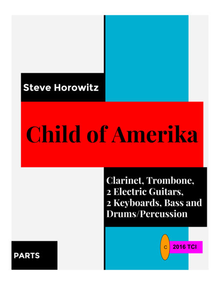 Child Of Amerika For Clarinet And 7 Players Parts Sheet Music