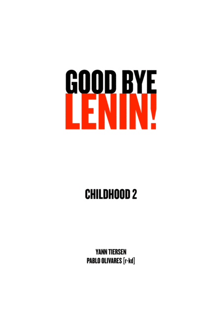 Free Sheet Music Childhood 2 From The Motion Picture Good Bye Lenin