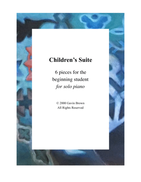 Childrens Suite For Beginner Solo Piano Sheet Music