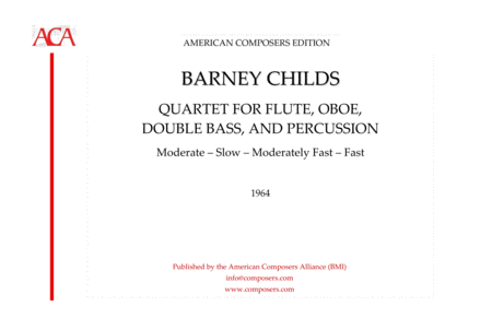 Childs Quartet For Flute Oboe Double Bass And Percussion Sheet Music