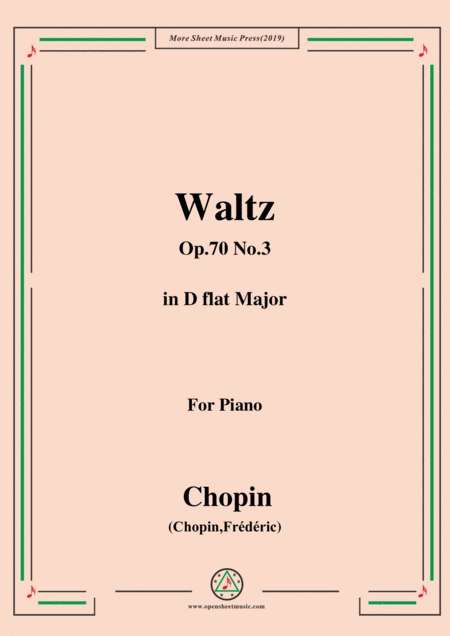 Chopin Waltz Op 70 No 3 In D Flat Major For Piano Sheet Music