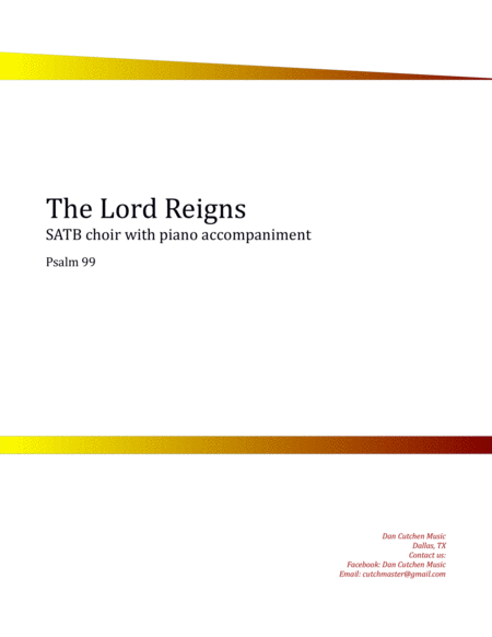 Choral The Lord Reigns Psalm 99 Satb Choir Sheet Music