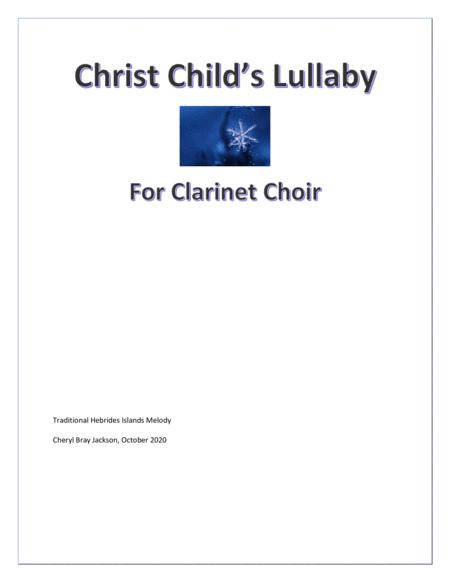 Christ Child Lullaby For Clarinet Choir Sheet Music