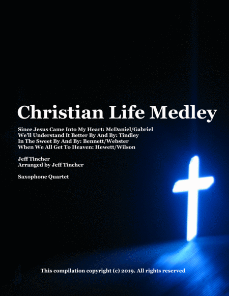 Christian Life Medley Sheet Music