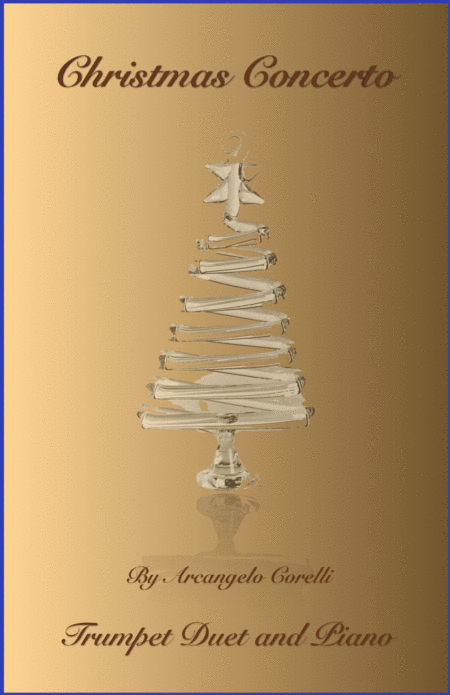 Free Sheet Music Christmas Concerto Allegro By Corelli For Trumpet Duet Or Solo With Optional Piano