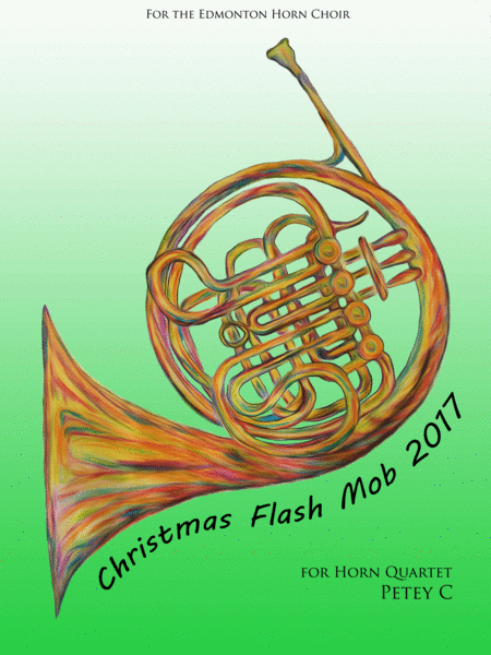 Christmas Flash Mob 2017 Sheet Music