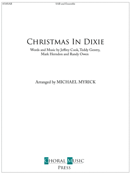 Christmas In Dixie Sab And Ensemble Sheet Music