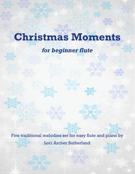 Christmas Moments For Beginner Flute Piano Sheet Music