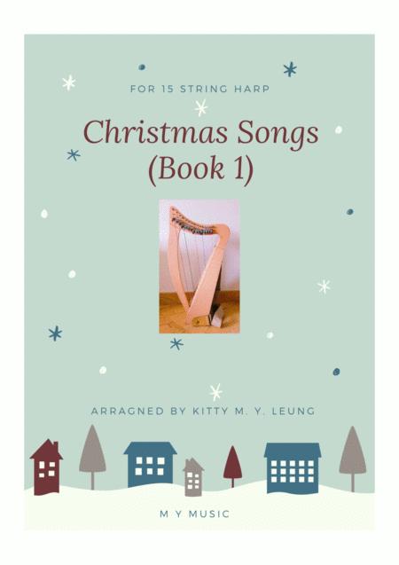 Christmas Songs Book 1 15 String Harp From Middle C Sheet Music