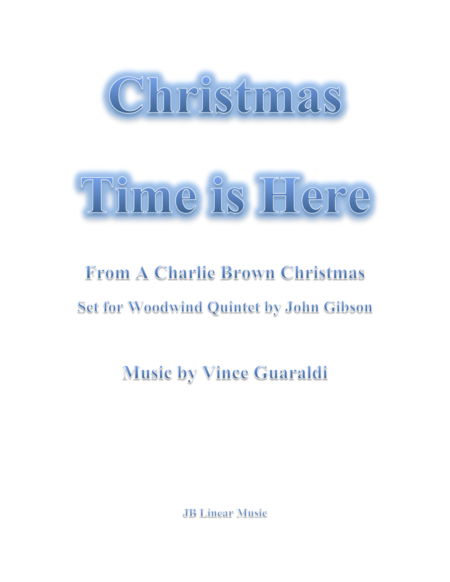 Christmas Time Is Here From A Charlie Brown Christmas For Woodwind Quintet Sheet Music