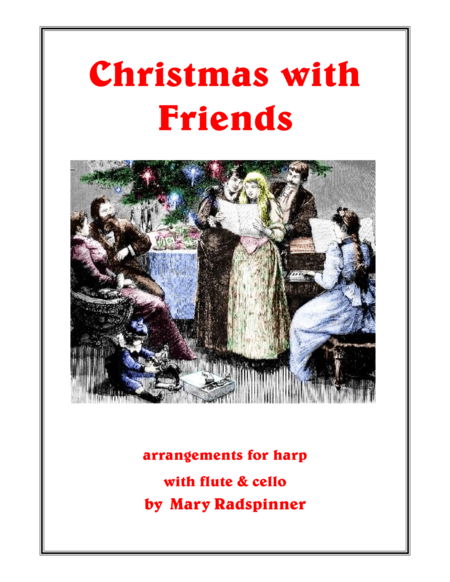 Christmas With Friends For Harp With Flute And Cello Sheet Music