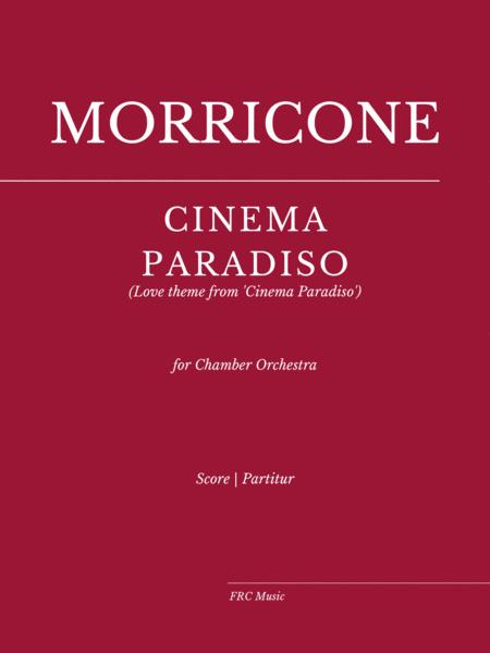 Cinema Paradiso For 2 Flutes Oboe 2 Clarinets In Bb And String Orchestra Sheet Music