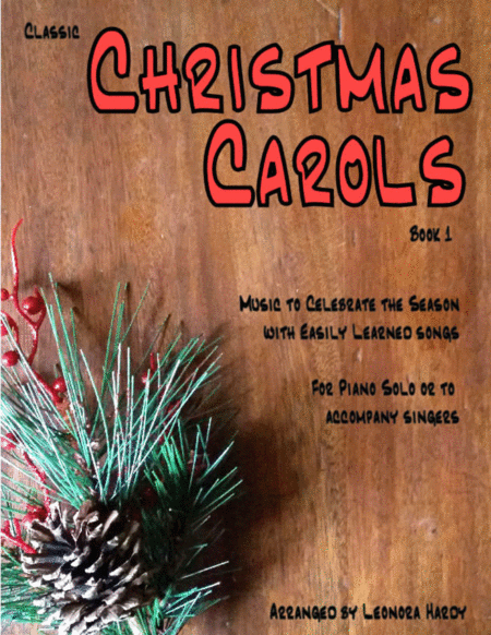 Classic Christmas Carols Book 1 Sheet Music