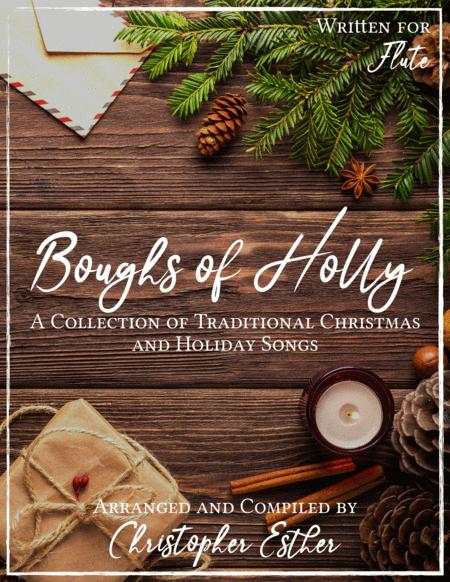 Classic Christmas Songs Flute The Boughs Of Holly Series Sheet Music