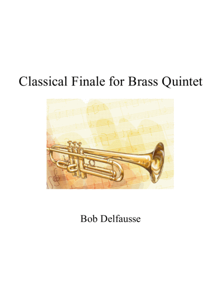Free Sheet Music Classical Finale For Brass Quintet