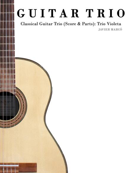 Classical Guitar Trio Score Parts Trio Violeta Sheet Music